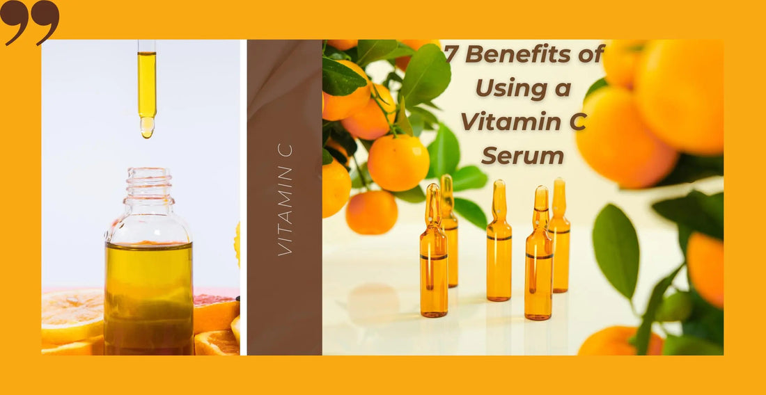 7 Incredible Benefits of Using a Vitamin C Serum - Nibasu